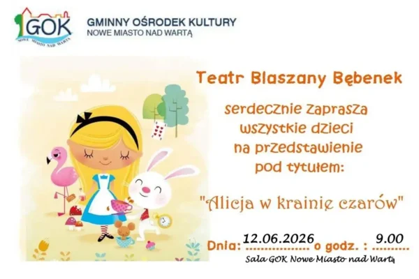 Teatr Blaszany Bębenek zaprasza na „Alicję w Krainie Czarów” do GOK-u