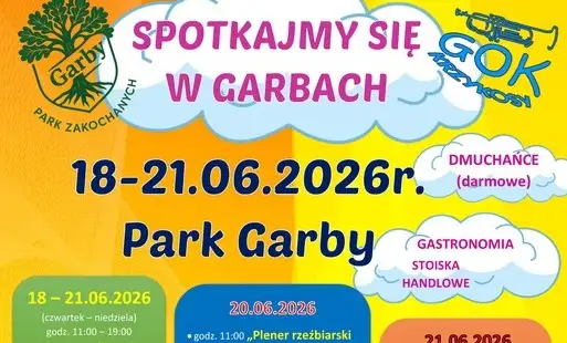 Zapraszamy na wydarzenie „Spotkajmy się w Garbach” – 18-21 czerwca 2026