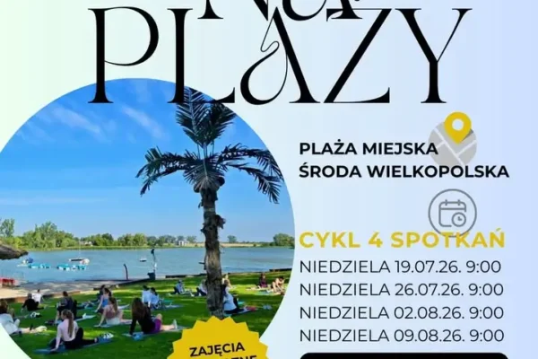 Bezpłatna joga na plaży w Środzie Wielkopolskiej – ruszają zapisy na letnie warsztaty