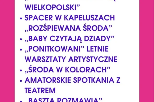 Siedem inicjatyw kulturalnych wyłonionych w konkursie „Dom Kultury+” w Środzie Wielkopolskiej