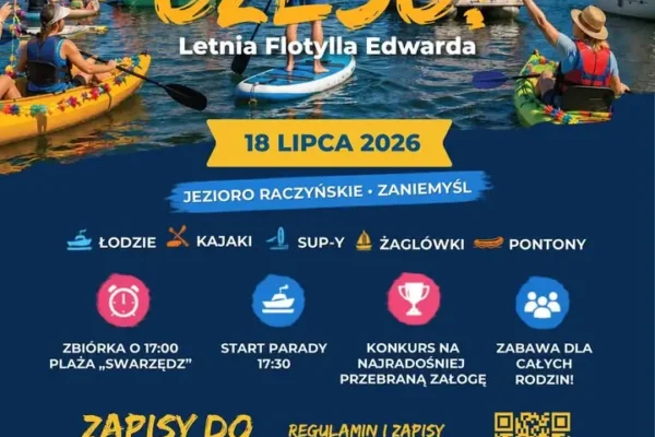Letnia Flotylla Edwarda – kolorowa parada na Jeziorze Raczyńskim