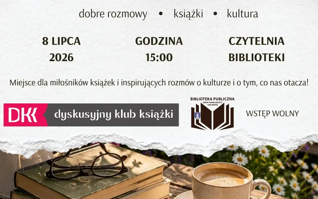 Dyskusyjny Klub Książki w Nowym Mieście nad Wartą – spotkanie 8 lipca