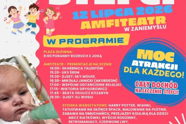 Festyn charytatywny dla Stefci w Zaniemyślu już 12 lipca