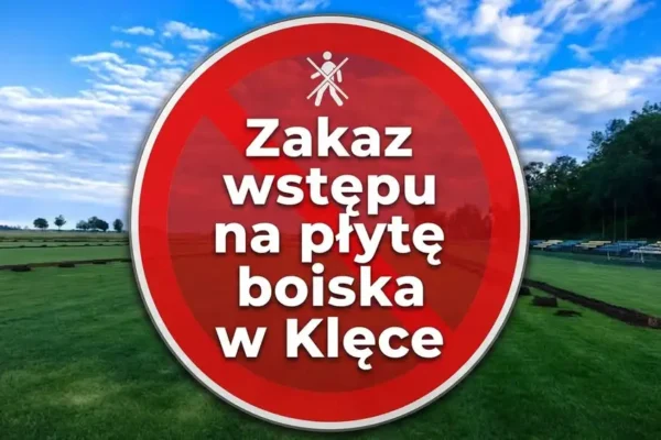 Zakaz wstępu na boisko w Klęce do 31 lipca – murawa potrzebuje odpoczynku