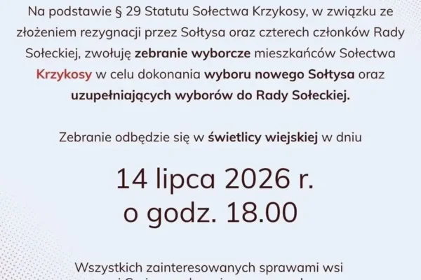 Zebranie wyborcze sołtysa w Krzykosach już 14 lipca