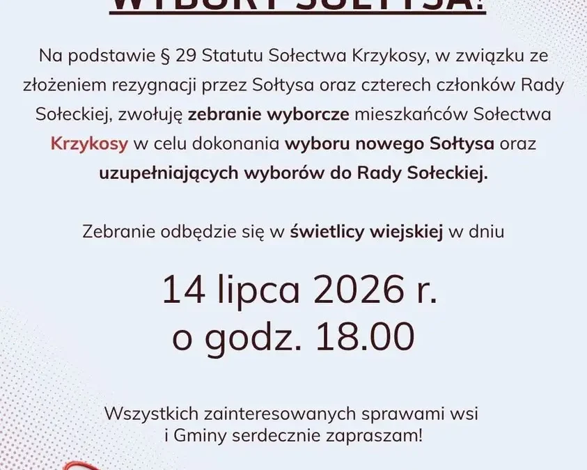 Zebranie wyborcze sołtysa w Krzykosach już 14 lipca