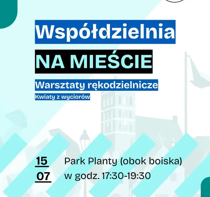 Warsztaty rękodzieła w Parku Planty – stwórz kwiaty z wyciorów