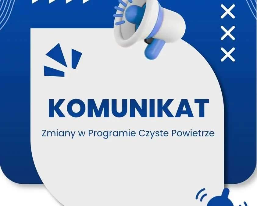 Nowe zasady programu Czyste Powietrze od 20 lipca 2026 – korzystniejsze dotacje i uproszczone procedury