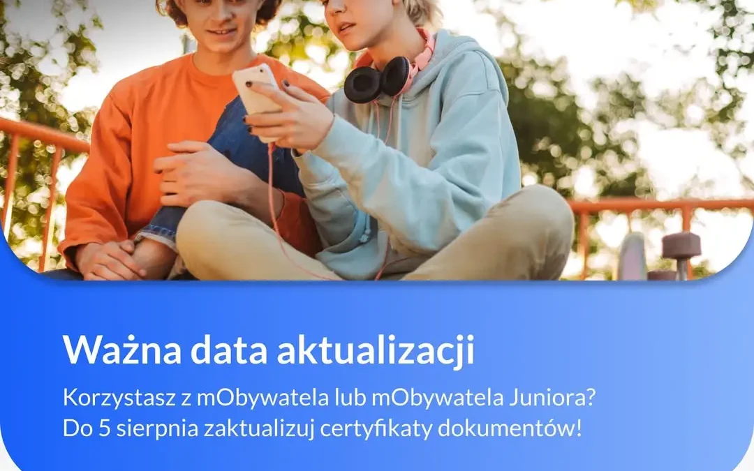 Aktualizacja certyfikatów w mObywatelu – masz czas do 5 sierpnia
