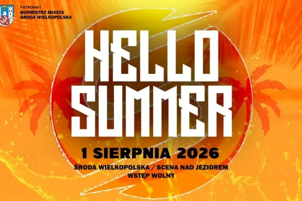 Hello Summer 2026 – darmowy koncert nad jeziorem w Środzie Wielkopolskiej