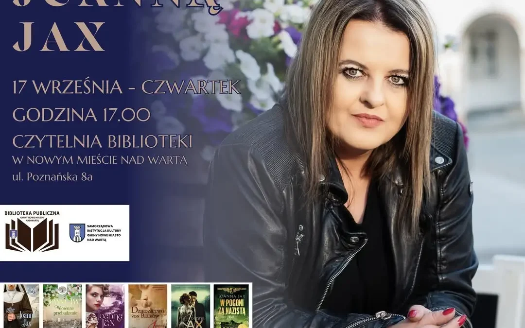 Spotkanie autorskie z Joanną Jax w Nowym Mieście nad Wartą