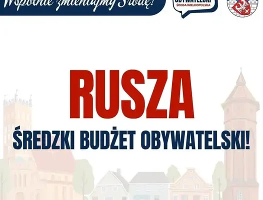 Rusza nabór wniosków do Budżetu Obywatelskiego Gminy Środa Wielkopolska