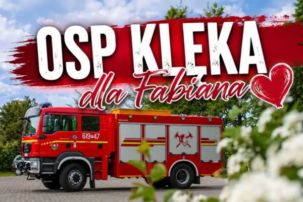 OSP Klęka włącza się do wyzwania „Życzliwa Dłoń dla Fabianka”