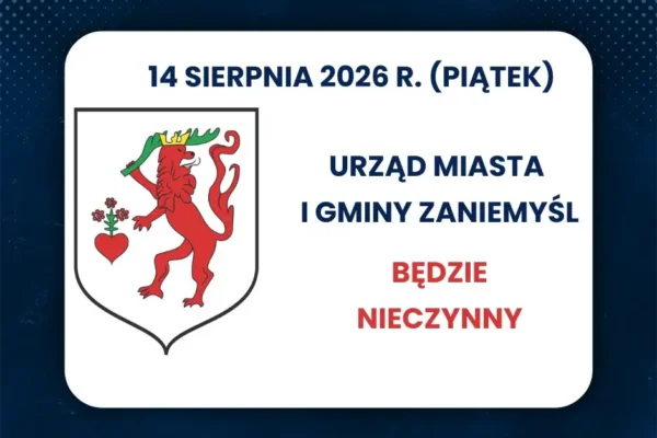 Urząd Miasta i Gminy Zaniemyśl nieczynny 14 sierpnia 2026 – dzień wolny za święto