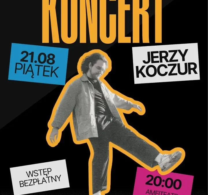 Koncert Jerzego Koczura w Amfiteatrze w Zaniemyślu – 21 sierpnia