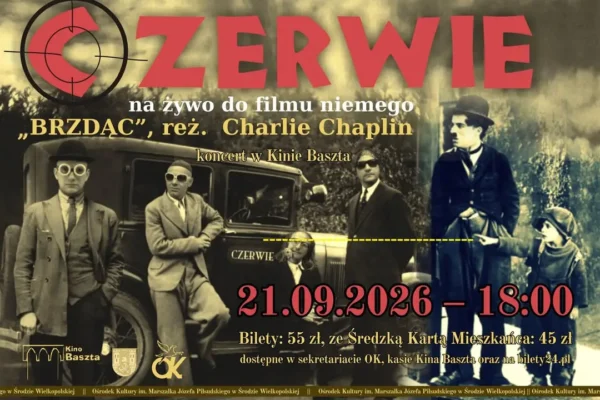 Kino Baszta zaprasza na nieme kino z muzyką na żywo – „Brzdąc” Chaplina z zespołem Czerwie