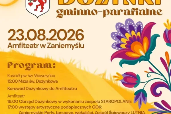 Dożynki Gminno-Parafialne 2026 w Zaniemyślu – program, atrakcje i zaproszenie