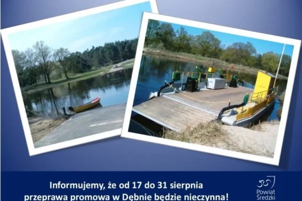 Przeprawa promowa w Dębnie nieczynna od 17 do 31 sierpnia