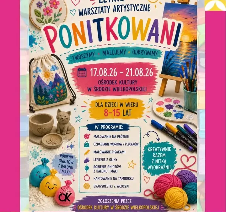 Bezpłatne warsztaty artystyczne dla dzieci i młodzieży w Środzie Wielkopolskiej