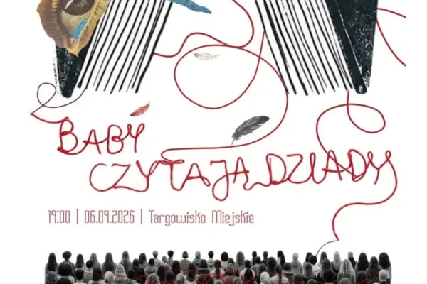 Mistyczny wieczór na Targowisku Miejskim: „Baby czytają Dziady” 6 września
