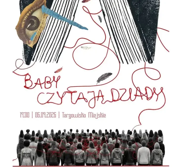 Mistyczny wieczór na Targowisku Miejskim: „Baby czytają Dziady” 6 września