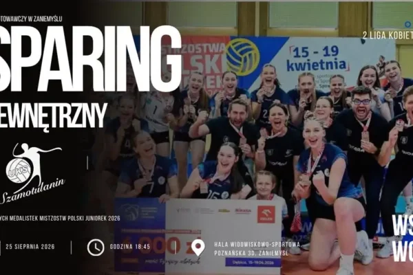 Sparing siatkarek z Szamotuł w Zaniemyślu już jutro!