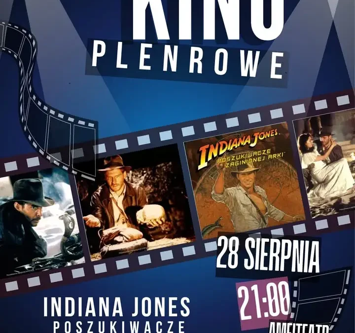 Kino Plenerowe w Zaniemyślu: „Indiana Jones” na zakończenie lata