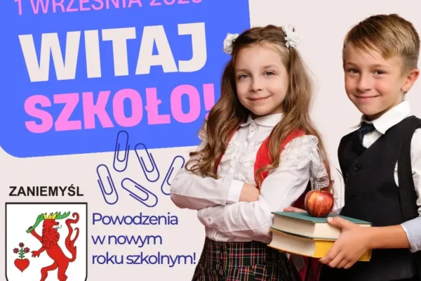 Burmistrz Zaniemyśla składa życzenia na nowy rok szkolny