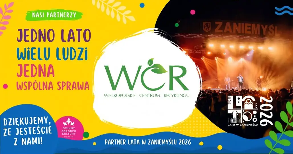 Wielkopolskie Centrum Recyklingu partnerem Lata w Zaniemyślu