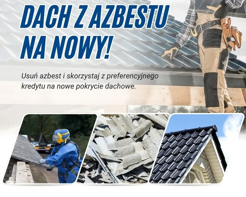 Preferencyjny kredyt na wymianę dachu po azbeście – wsparcie z WFOŚiGW w Poznaniu