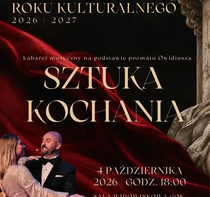 Zaniemyśl: inauguracja roku kulturalnego 2026/2027 z kabaretem „Sztuka kochania”