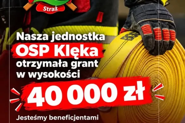 OSP Klęka z grantem 40 tys. zł od Fundacji ORLEN