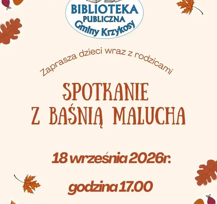 Biblioteka w Krzykosach zaprasza na spotkanie z baśnią dla najmłodszych