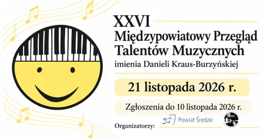 XXVI Międzypowiatowy Przegląd Talentów Muzycznych w Środzie Wielkopolskiej – zgłoszenia do 10 listopada