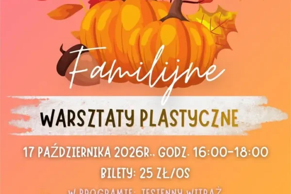 Jesienne Warsztaty Familijne w Środzie Wielkopolskiej – jeszcze można się zapisać