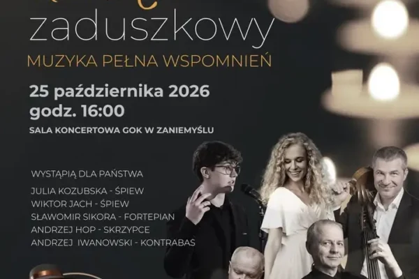 Koncert zaduszkowy „Muzyka pełna wspomnień” w Zaniemyślu – 25 października