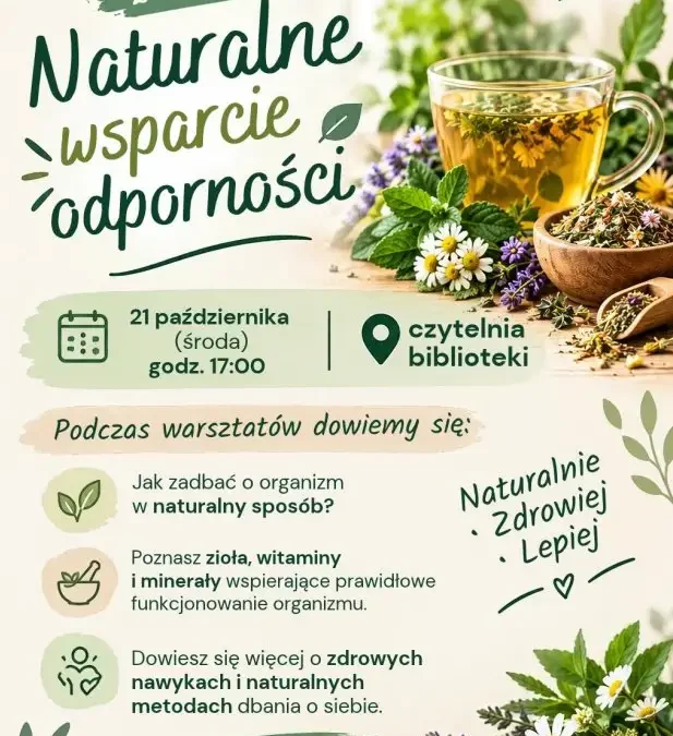 Naturalne wsparcie odporności – warsztaty w bibliotece w Nowym Mieście nad Wartą