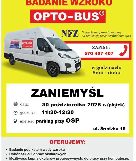 Bezpłatne badanie wzroku w opto-busie w Zaniemyślu