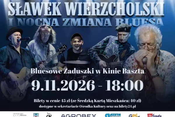 Bluesowe Zaduszki w Kinie Baszta – 45-lecie Nocnej Zmiany Bluesa