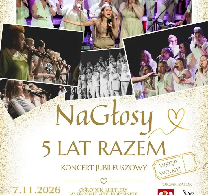 Chór NaGłosy świętuje 5-lecie. Koncert jubileuszowy „5 LAT RAZEM” w Środzie Wielkopolskiej