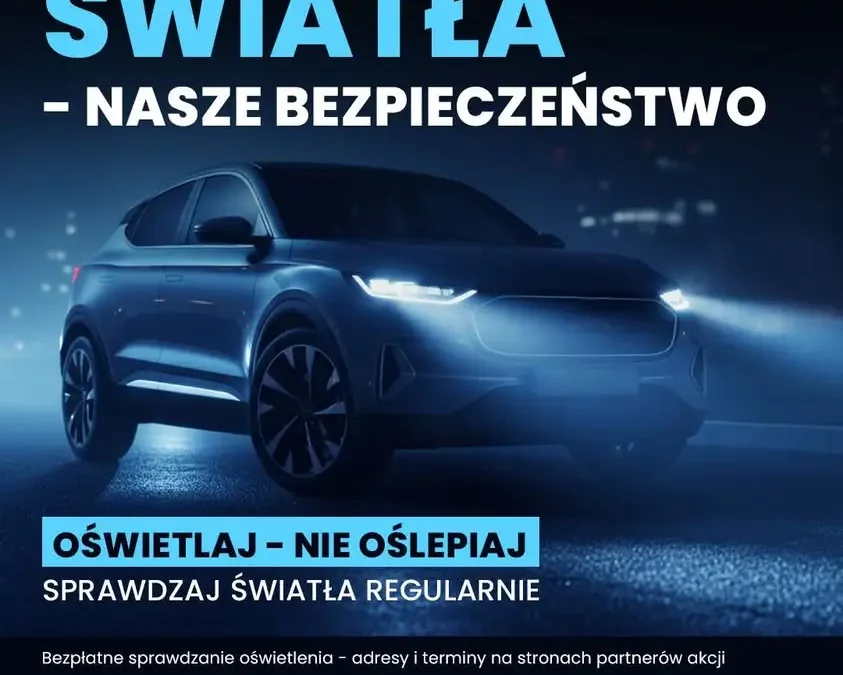 Bezpłatne sprawdzenie świateł w powiecie średzkim – akcja „Twoje Światła – Nasze Bezpieczeństwo”