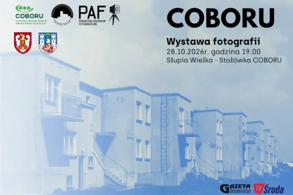 Wystawa archiwalnych fotografii o budowie COBORU w Słupi Wielkiej